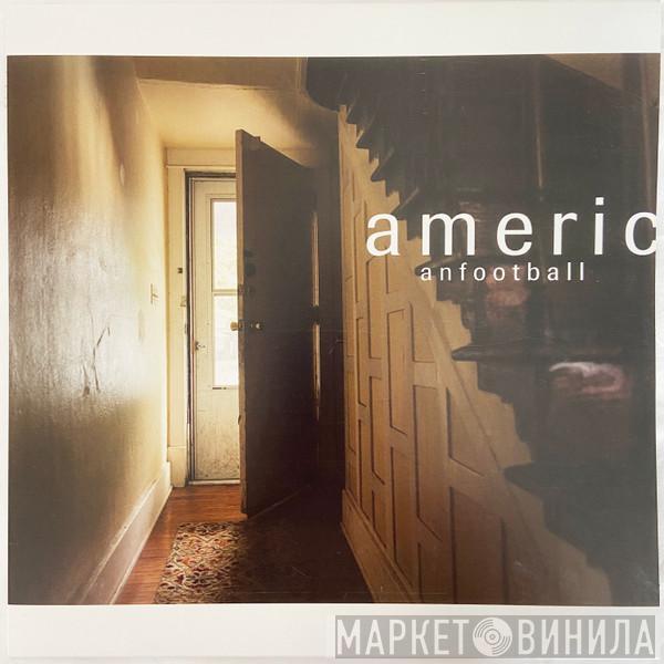 American Football - American Football