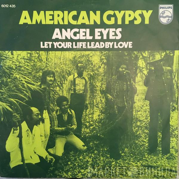  American Gypsy  - Angel Eyes