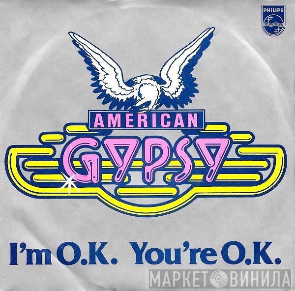 American Gypsy - I'm O.K. You're O.K.