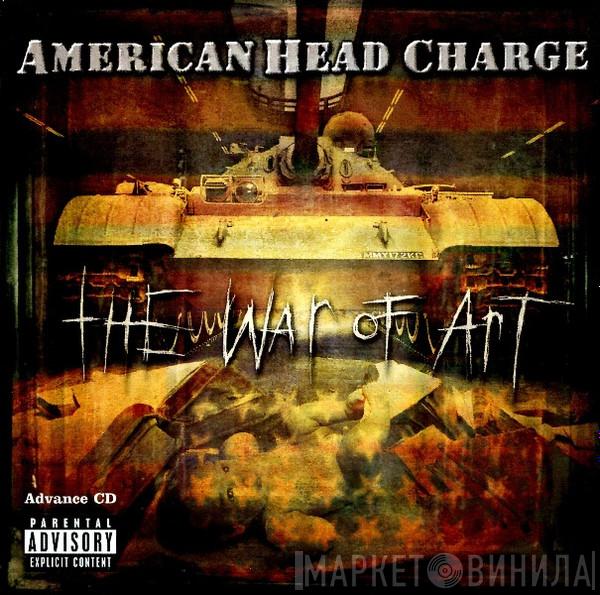  American Head Charge  - The War Of Art