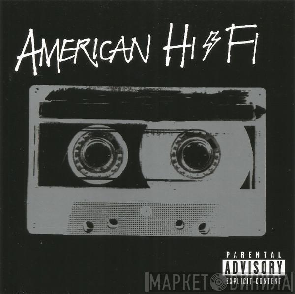American Hi-Fi - American Hi-Fi