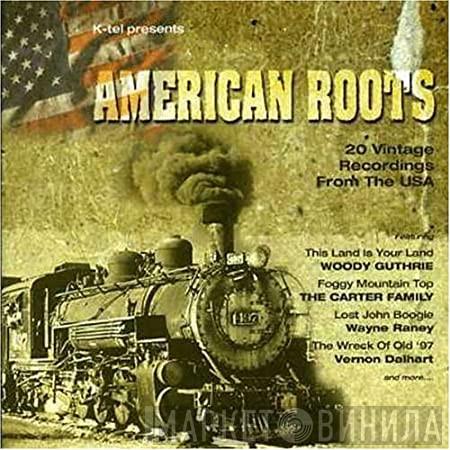  - American Roots