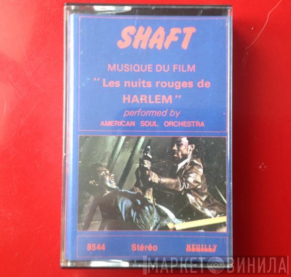  American Soul Orchestra  - Shaft (Musique Du Film "Les Nuits Rouges De Harlem")