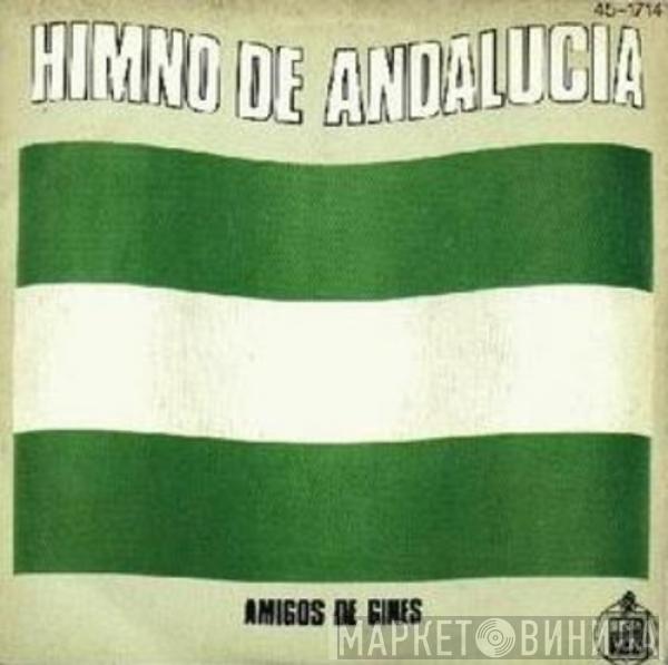 Amigos De Gines - Himno De Andalucia