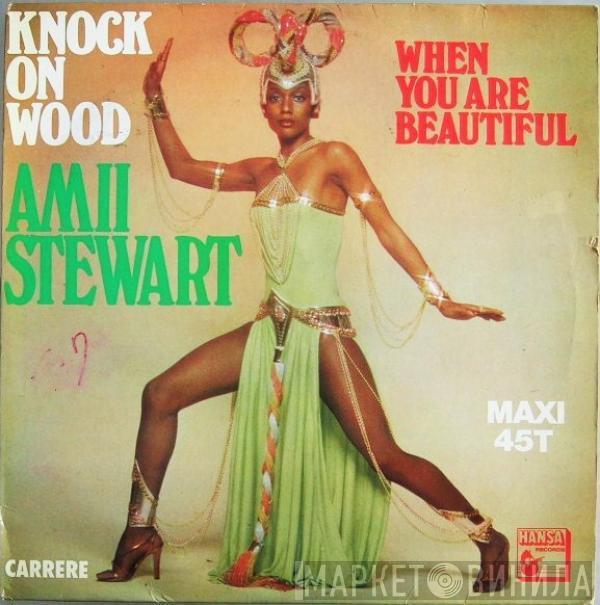  Amii Stewart  - Knock On Wood / When You Are Beautiful