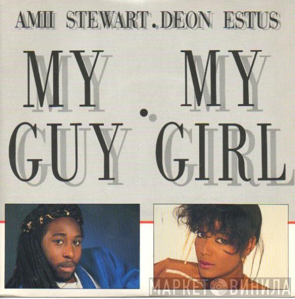 Amii Stewart, Deon Estus - My Guy, My Girl