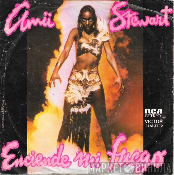  Amii Stewart  - Enciende mi fuego