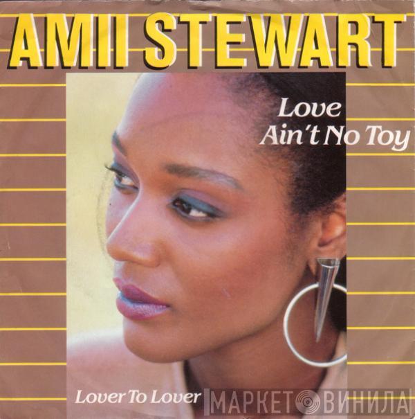 Amii Stewart - Love Ain't No Toy