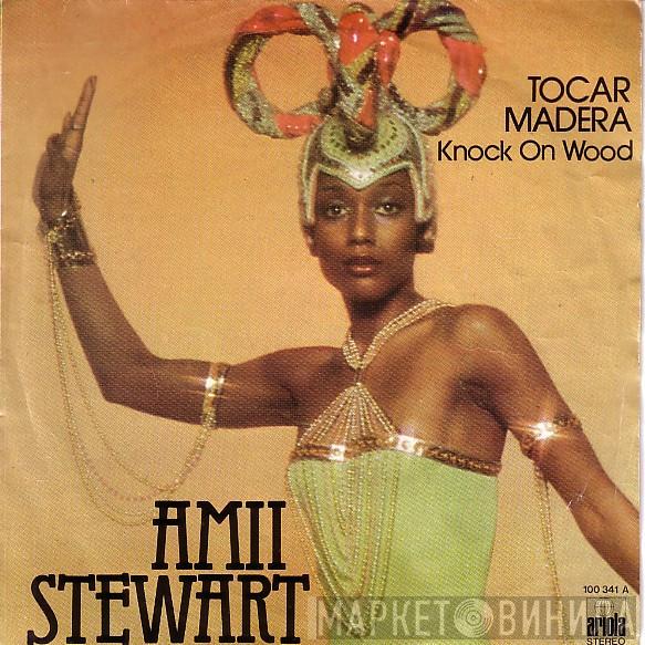 Amii Stewart - Tocar Madera = Knock On Wood
