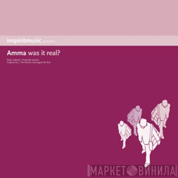 Amma - Was It Real?