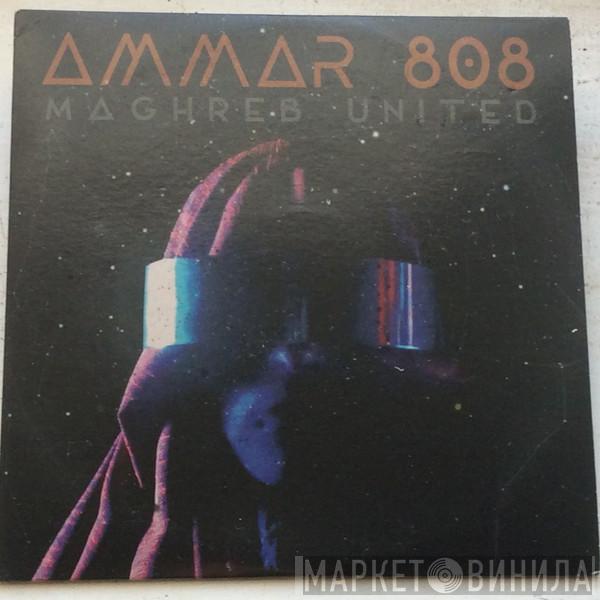 Ammar 808 - Maghreb United