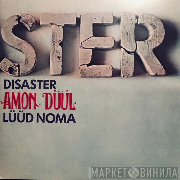 Amon Düül - Disaster (Lüüd Noma)