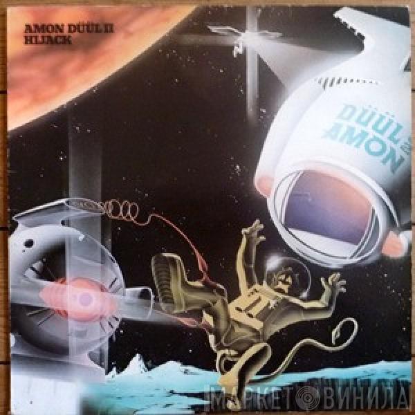 Amon Düül II - Hijack