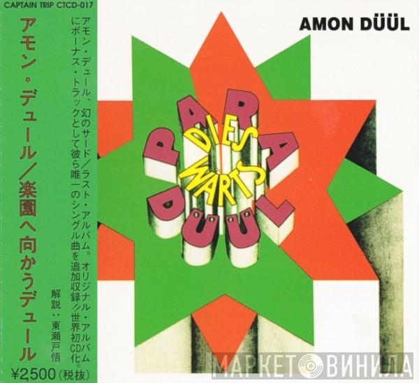  Amon Düül  - Paradieswärts Düül