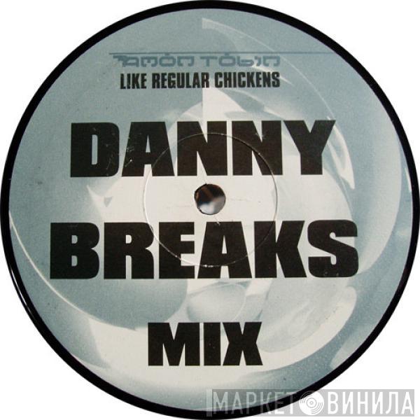 Amon Tobin - Like Regular Chickens (Danny Breaks & Dillinja Mixes)