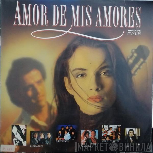  - Amor De Mis Amores