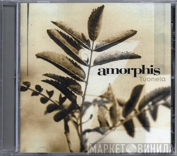 Amorphis - Tuonela