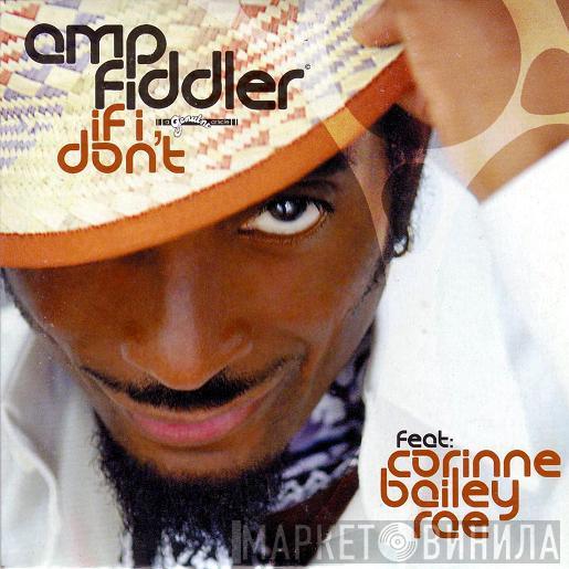 Amp Fiddler, Corinne Bailey Rae - If I Don't