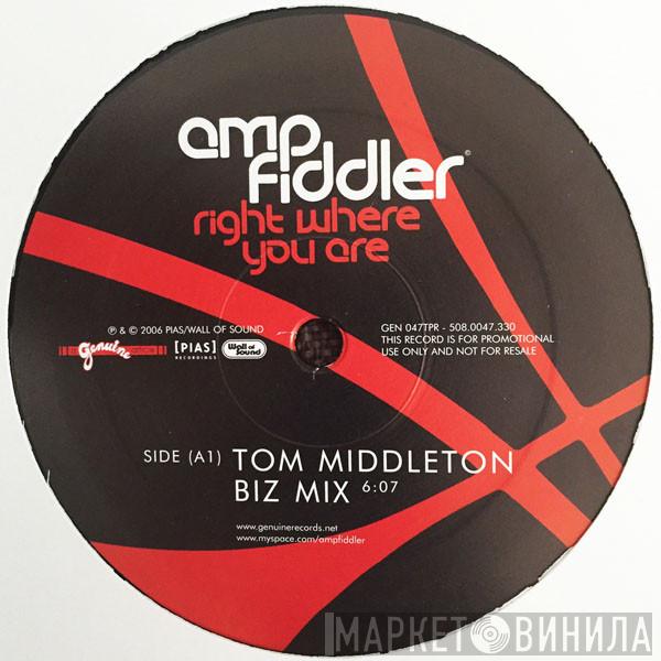 Amp Fiddler - Right Where You Are