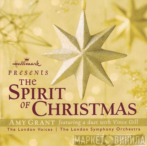 , Amy Grant And London Voices  The London Symphony Orchestra  - Hallmark Presents: The Spirit Of Christmas