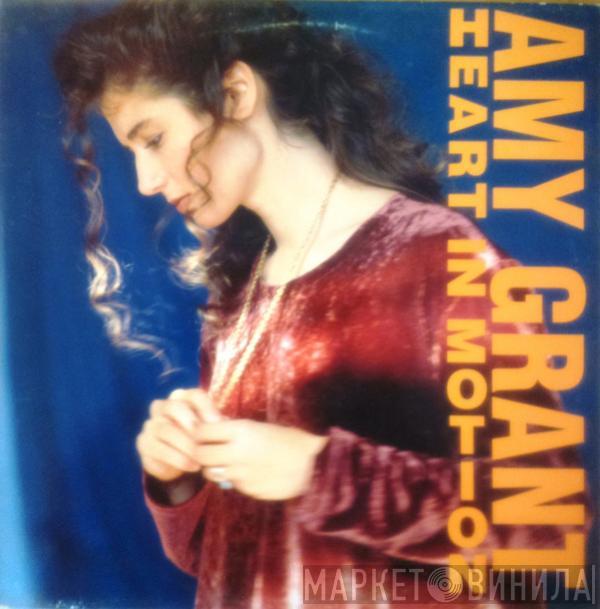  Amy Grant  - Heart In Motion