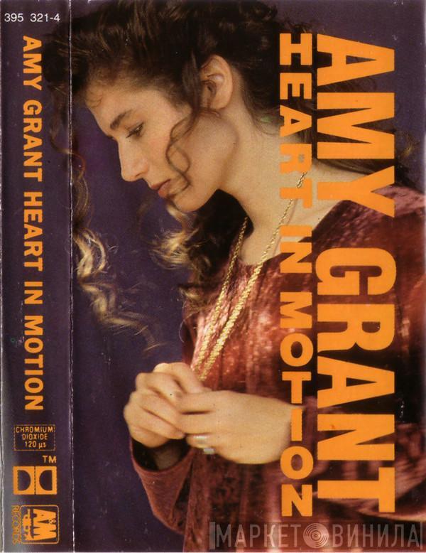  Amy Grant  - Heart In Motion