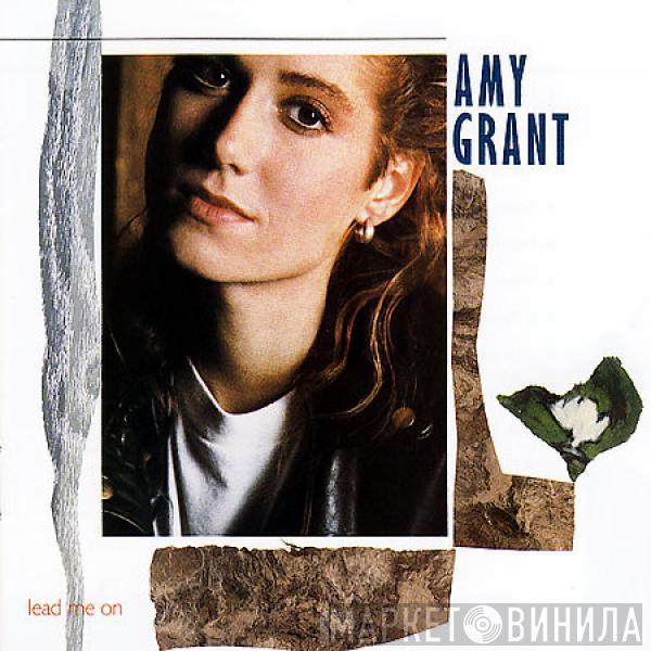  Amy Grant  - Lead Me On