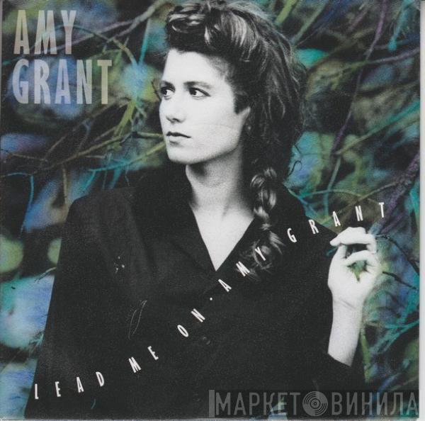 Amy Grant - Lead Me On