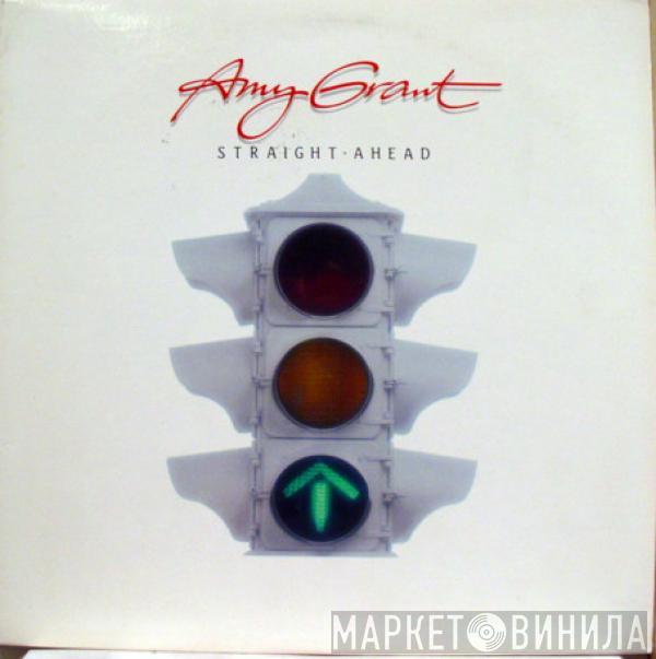 Amy Grant - Straight Ahead