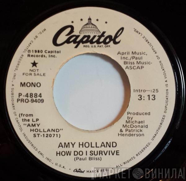  Amy Holland  - How Do I Survive