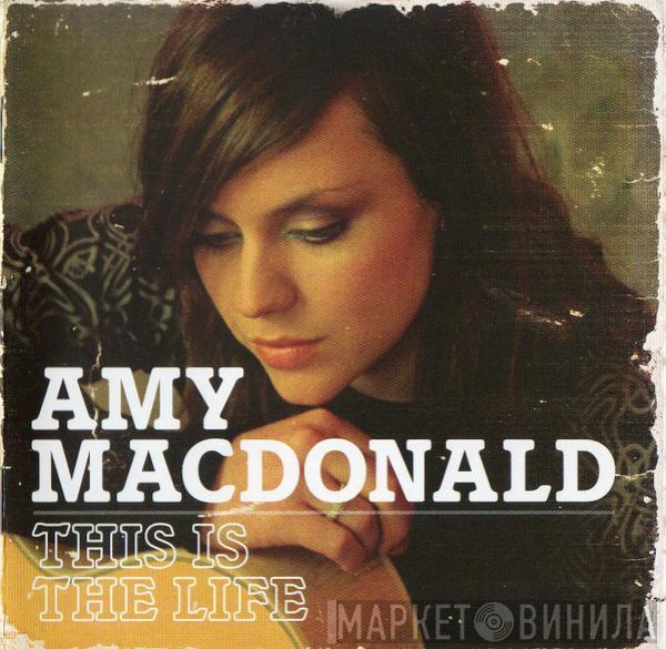 Amy MacDonald - This Is The Life