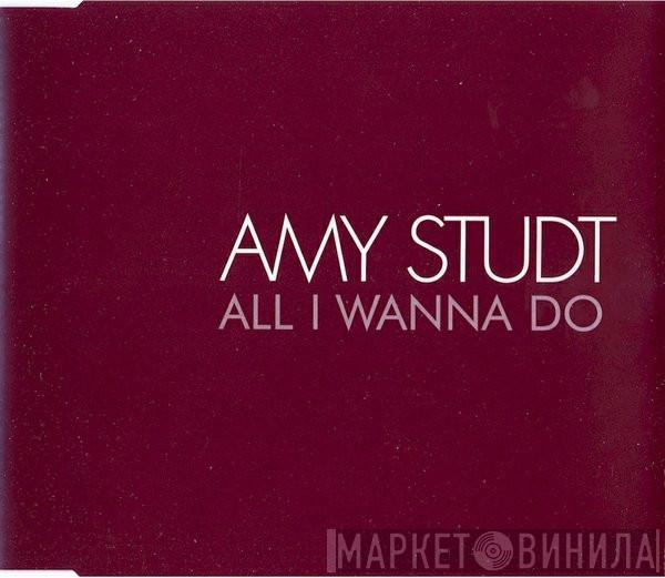 Amy Studt - All I Wanna Do