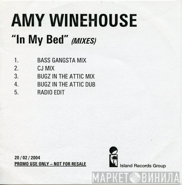 Amy Winehouse - In My Bed (Mixes)