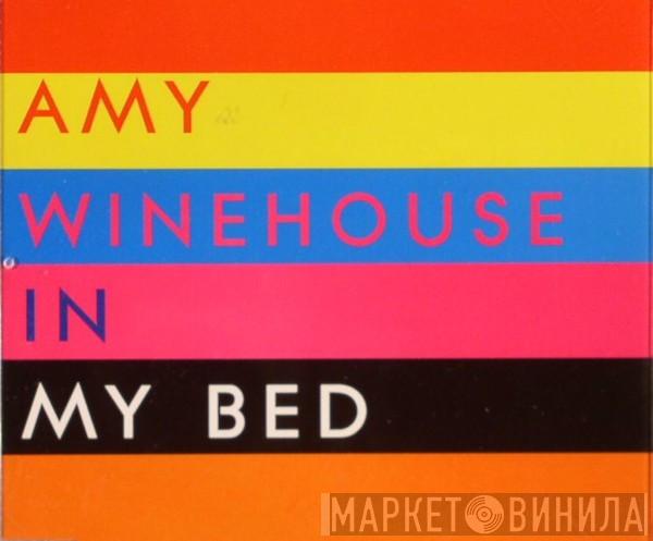 Amy Winehouse - In My Bed