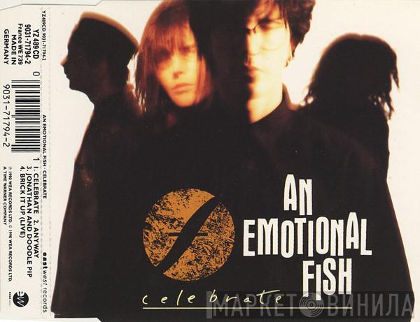 An Emotional Fish - Celebrate