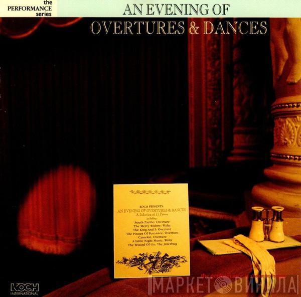  - An Evening Of Overtures & Dances