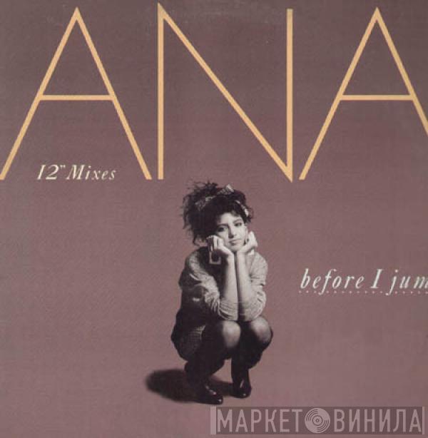 Ana - Before I Jump