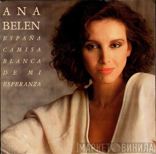 Ana Belén - España Camisa Blanca De Mi Esperanza