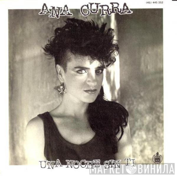 Ana Curra - Una Noche Sin Ti