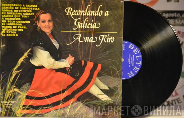 Ana Kiro - Recordando A Galicia