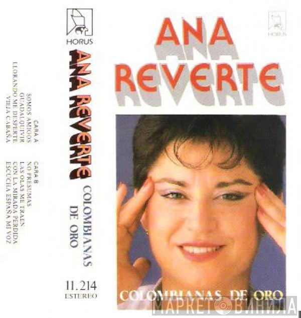 Ana Reverte - Colombianas De Oro