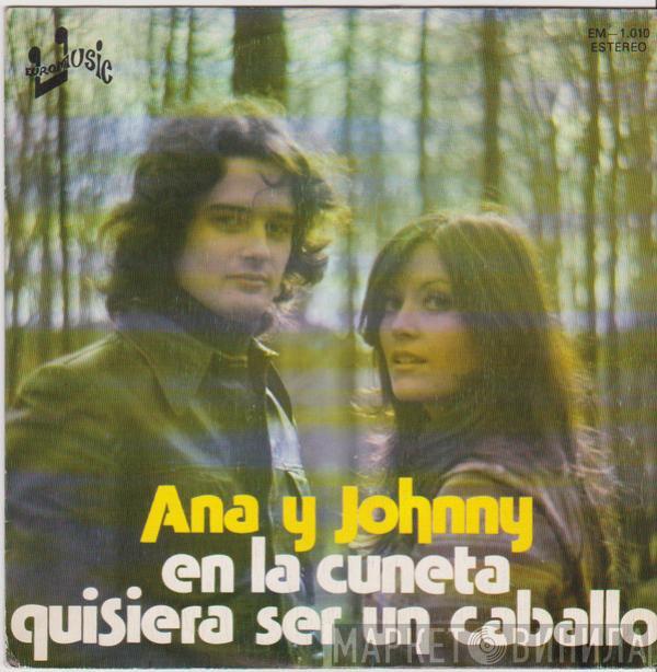 Ana Y Johnny - En La Cuneta	/ Quisiera Ser Un Caballo