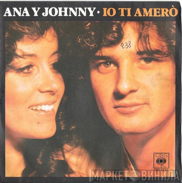 Ana Y Johnny - Io Ti Amerò