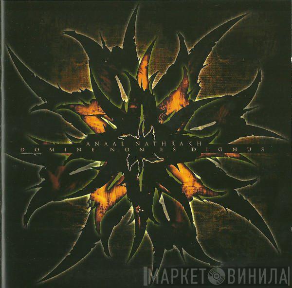 Anaal Nathrakh - Domine Non Es Dignus