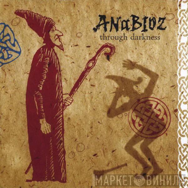 Anabioz - Through Darkness