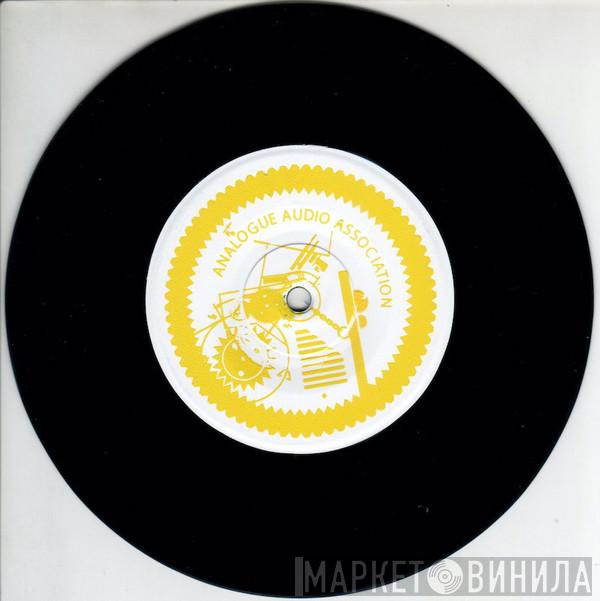 Analogue Audio Association - Die Kreisbeschleunigung Der Dinge