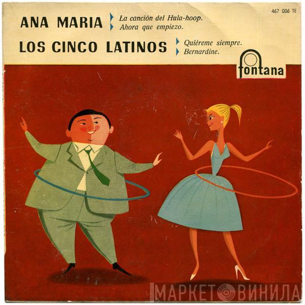 Anamaria, Los Cinco Latinos - La Canción Del Hula-Hoop / Quiéreme Siempre