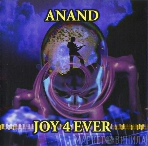 Anand  - Joy 4 Ever