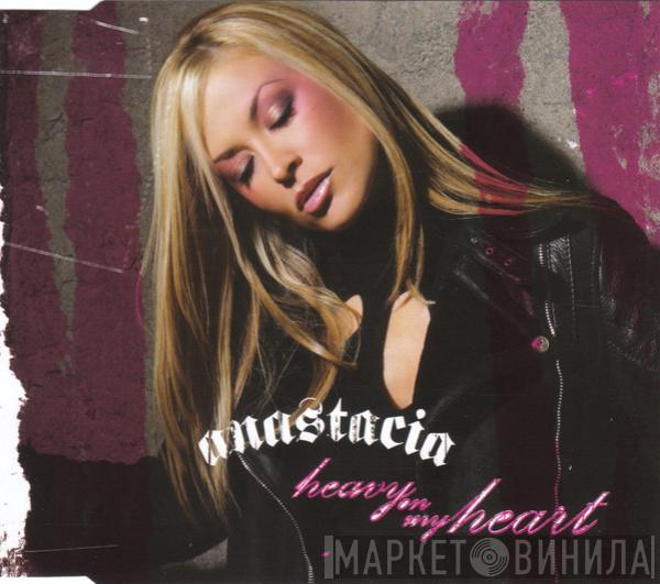 Anastacia - Heavy On My Heart