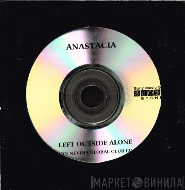  Anastacia  - Left Outside Alone (Jason Nevins Global Club Edit)